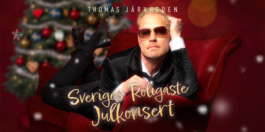 Thomas Järvheden – Sveriges roligaste julkonsert